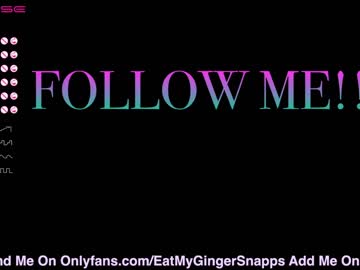 webcam girl eatmygingersnapps today image #835817