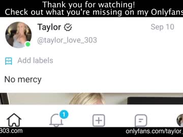 webcam girl taylor_love_303 today image #2365680