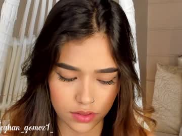 webcam girl _meghan_gomez1_ today image #3025025